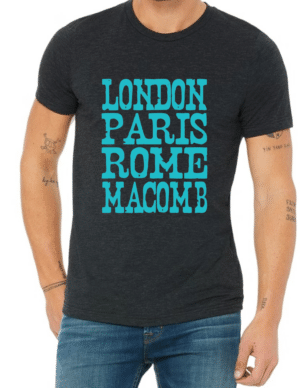 London Paris Rome Macomb T-shirt